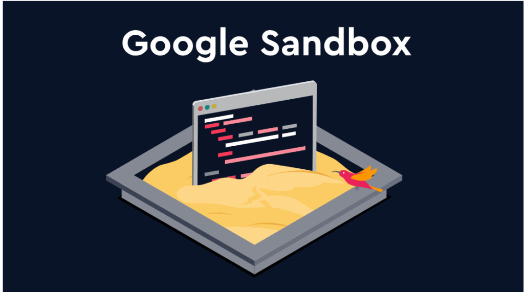 Google Sandbox