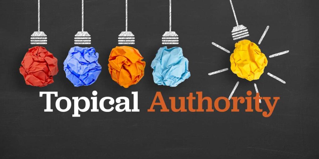 Topical Authority